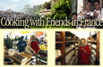 Cooking with Friends in France